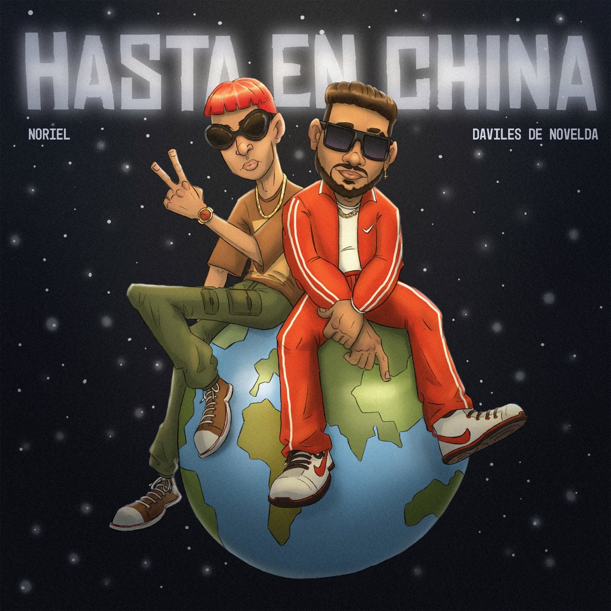 Hasta en China – Noriel, Daviles de Novelda